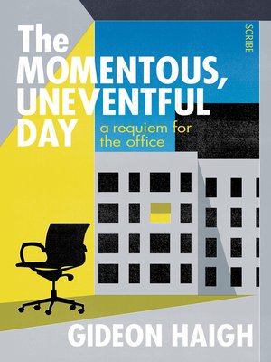 The Momentous, Uneventful Day - ebook
